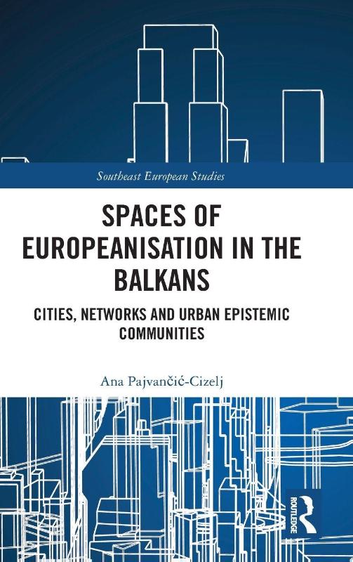 Spaces of Europeanisation in the Balkans