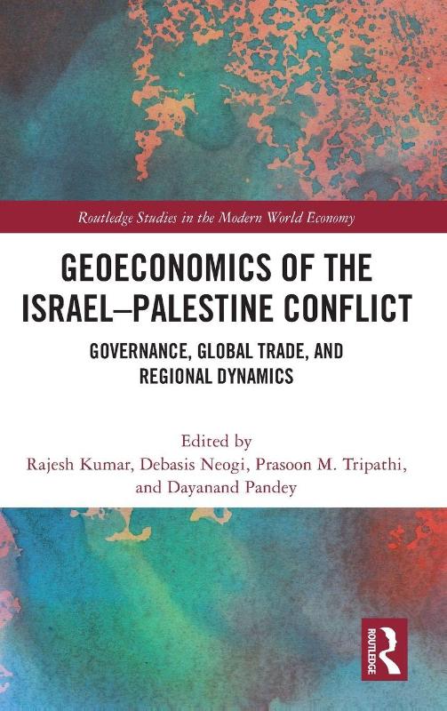 Geoeconomics of the Israel–Palestine Conflict