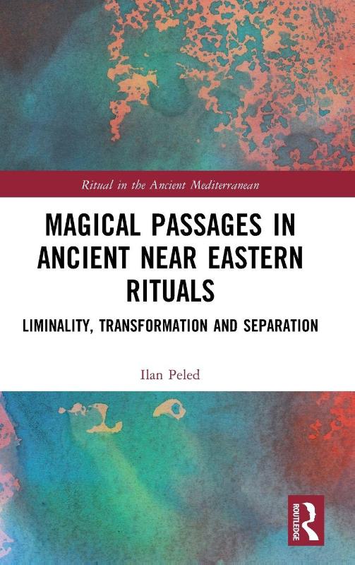 Magical Passages in Ancient Near Eastern Rituals