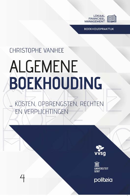 Algemene boekhouding: Kosten, opbrengsten, rechten en verplichtingen