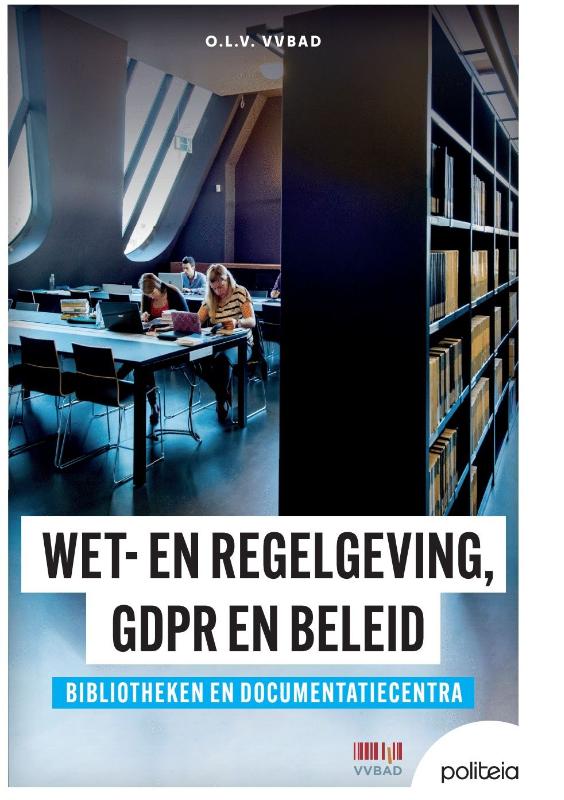 Wet- en regelgeving, GDPR en beleid