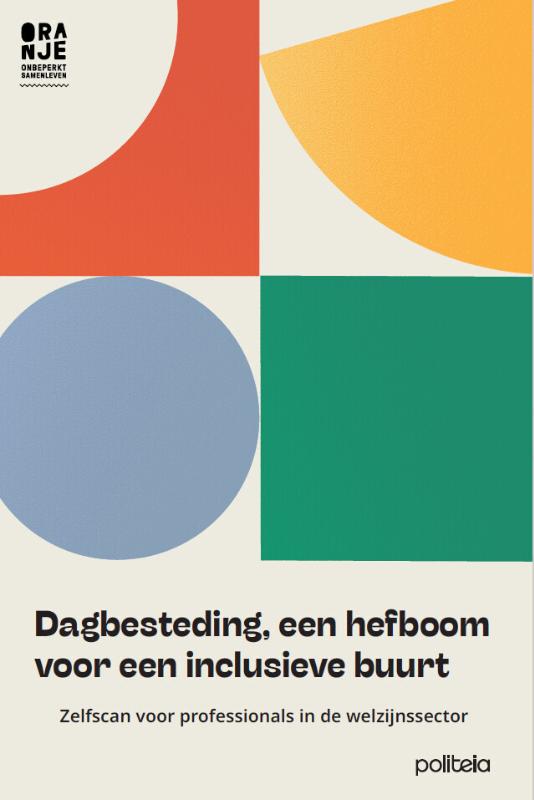 Dagbesteding, een hefboom voor een inclusieve buurt