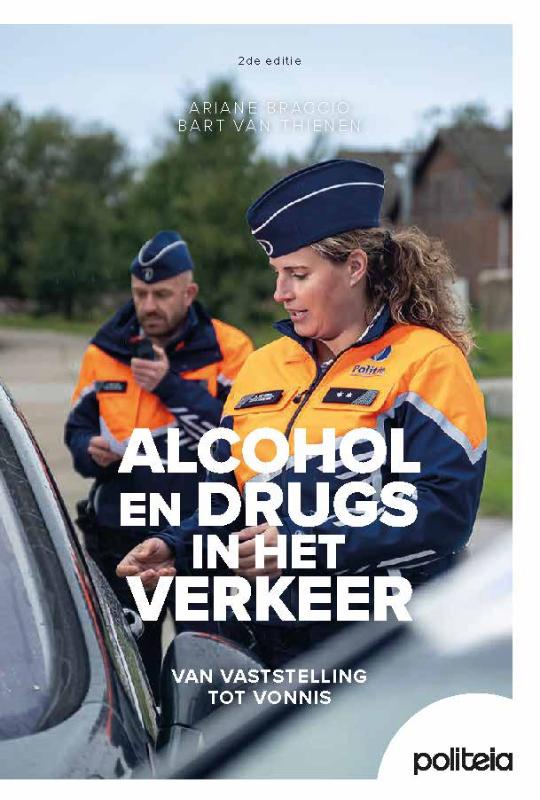 Alcohol en drugs in het verkeer | 2de editie