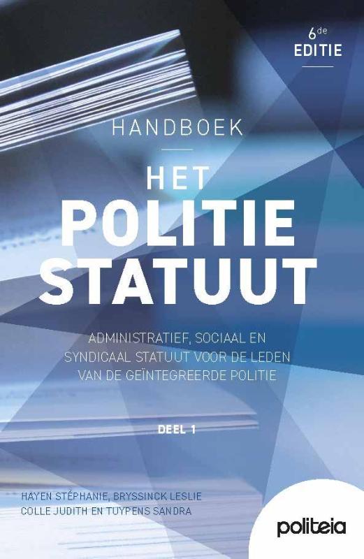 Het Politiestatuut (editie 6)