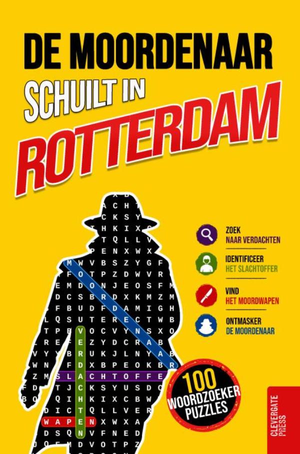 De moordenaar schuilt in Rotterdam