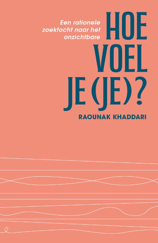 Hoe voel je (je)?