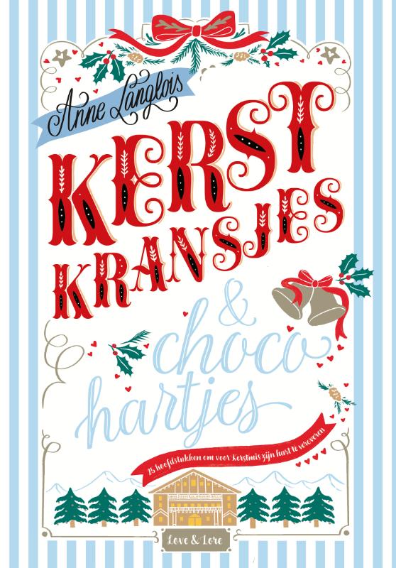 Kerstkransjes en chocohartjes