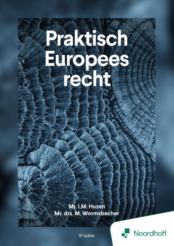 Praktisch Europees recht