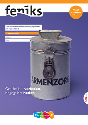 Feniks Leerwerkboek Sociale zekerheid en verzorgingsstaat in Nederland 3/4 vmbo