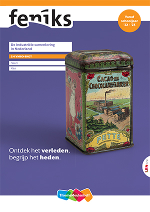 Feniks Leerwerkboek De industriële samenleving in Nederland 3/4 vmbo