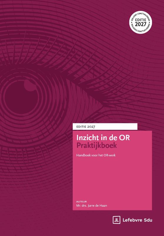 Inzicht in de OR Praktijkboek | Editie 2027