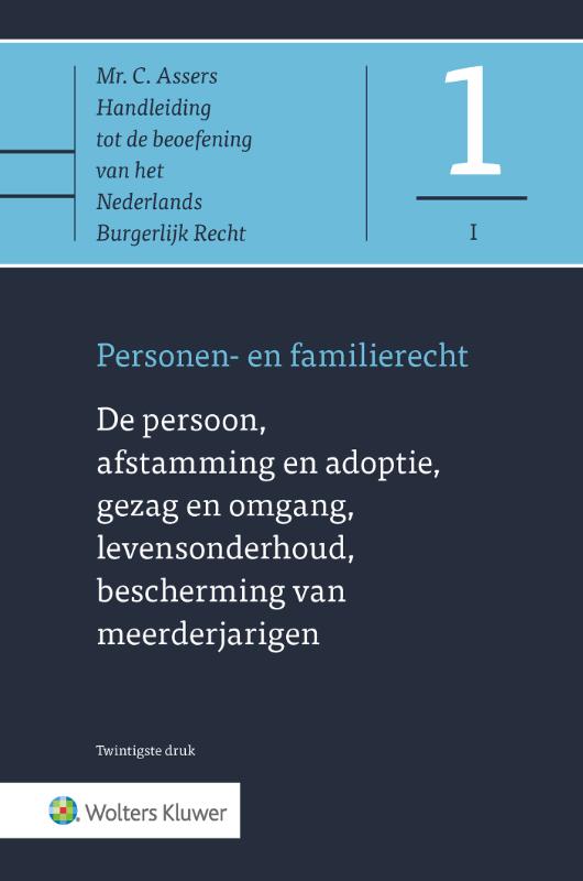 Asser 1-I De persoon, afstamming en adoptie, gezag en omgang, levensonderhoud