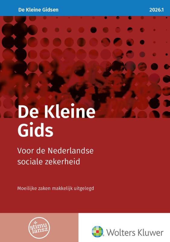De Kleine Gids voor de Nederlandse sociale zekerheid 2026.1