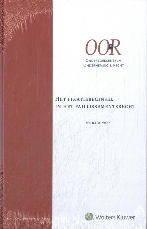 Het fixatiebeginsel in het faillissementsrecht