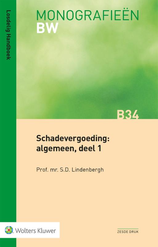 Schadevergoeding: algemeen, deel 1