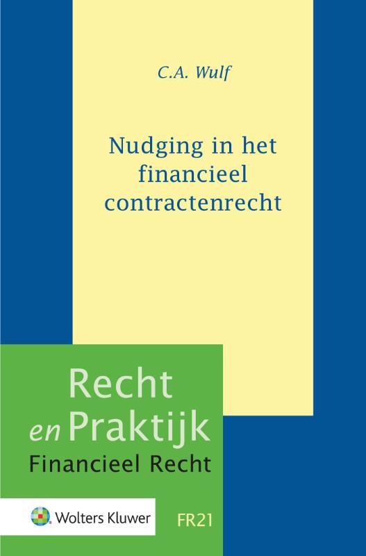 Nudging in het financieel contractenrecht