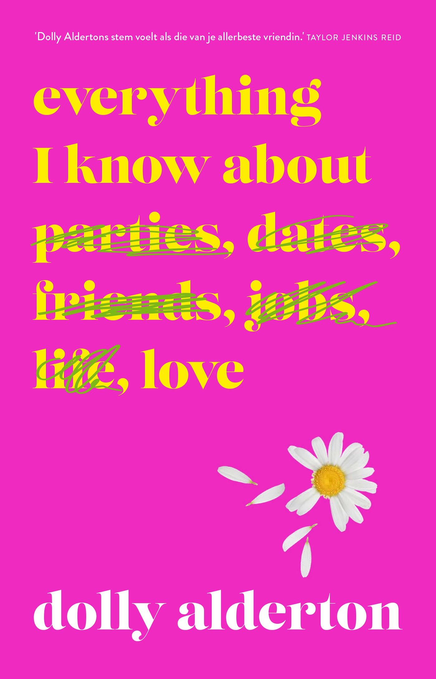 Everything I Know About Love