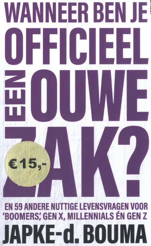 Wanneer ben je officieel een ouwe zak?