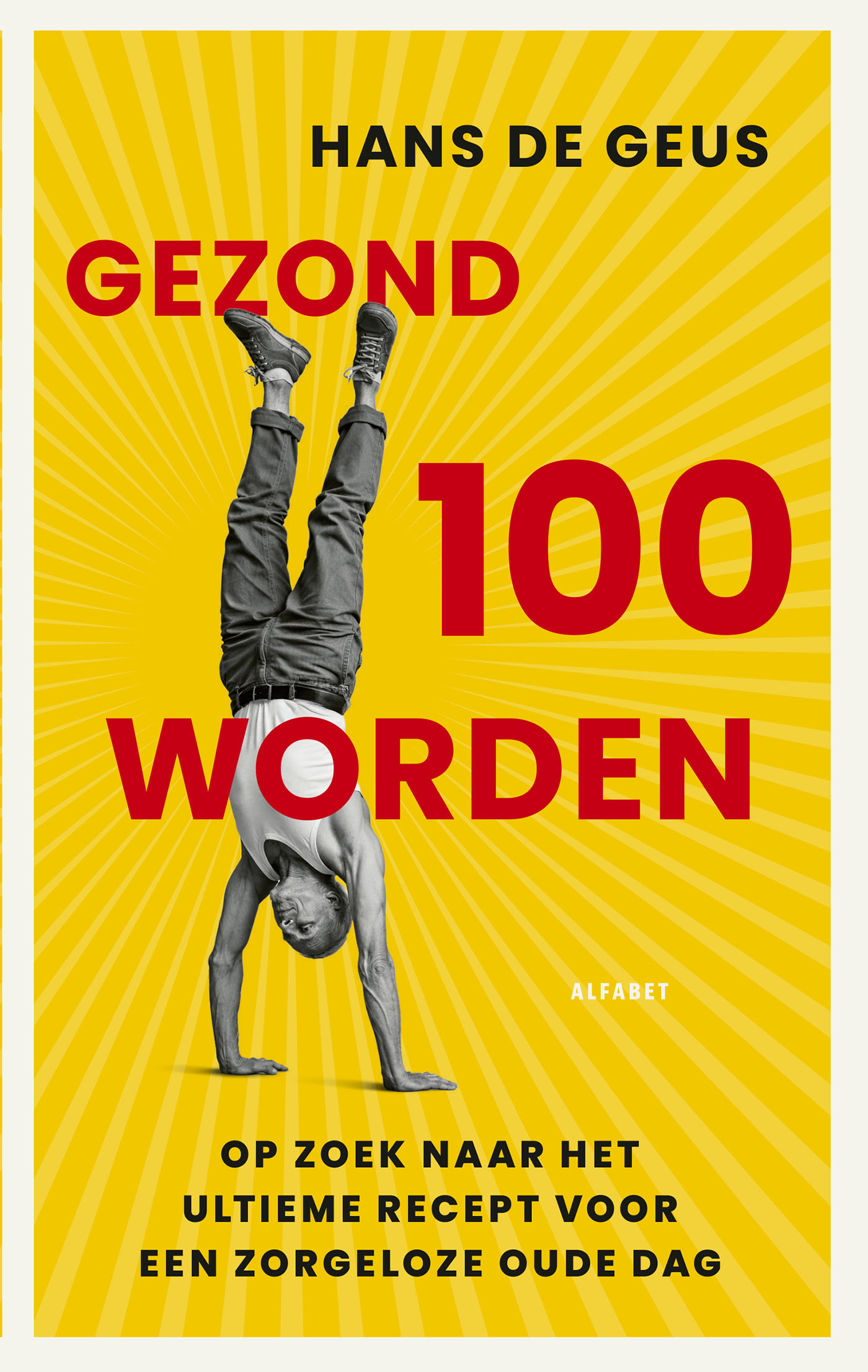Gezond 100 worden