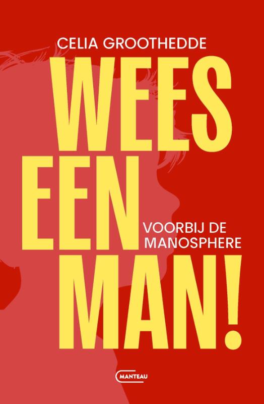 Wees een man!