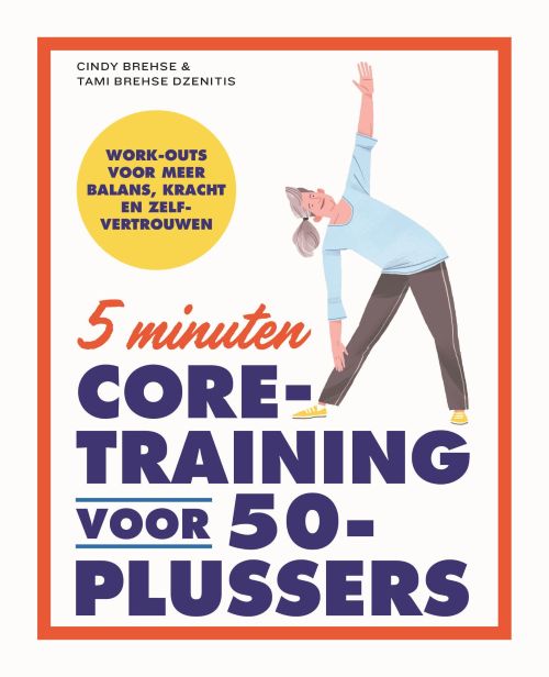 5 minuten core-training voor 50-plussers