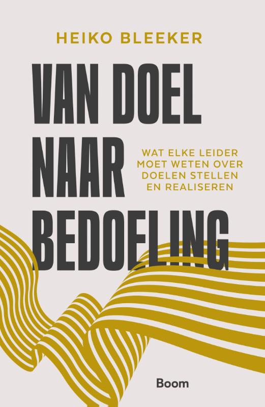 Van doel naar bedoeling