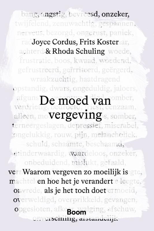 De moed van vergeving