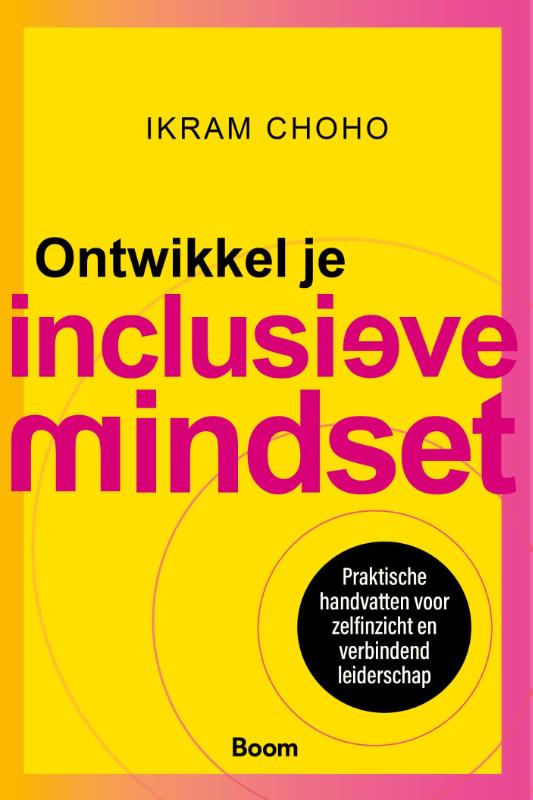 Ontwikkel je inclusieve mindset