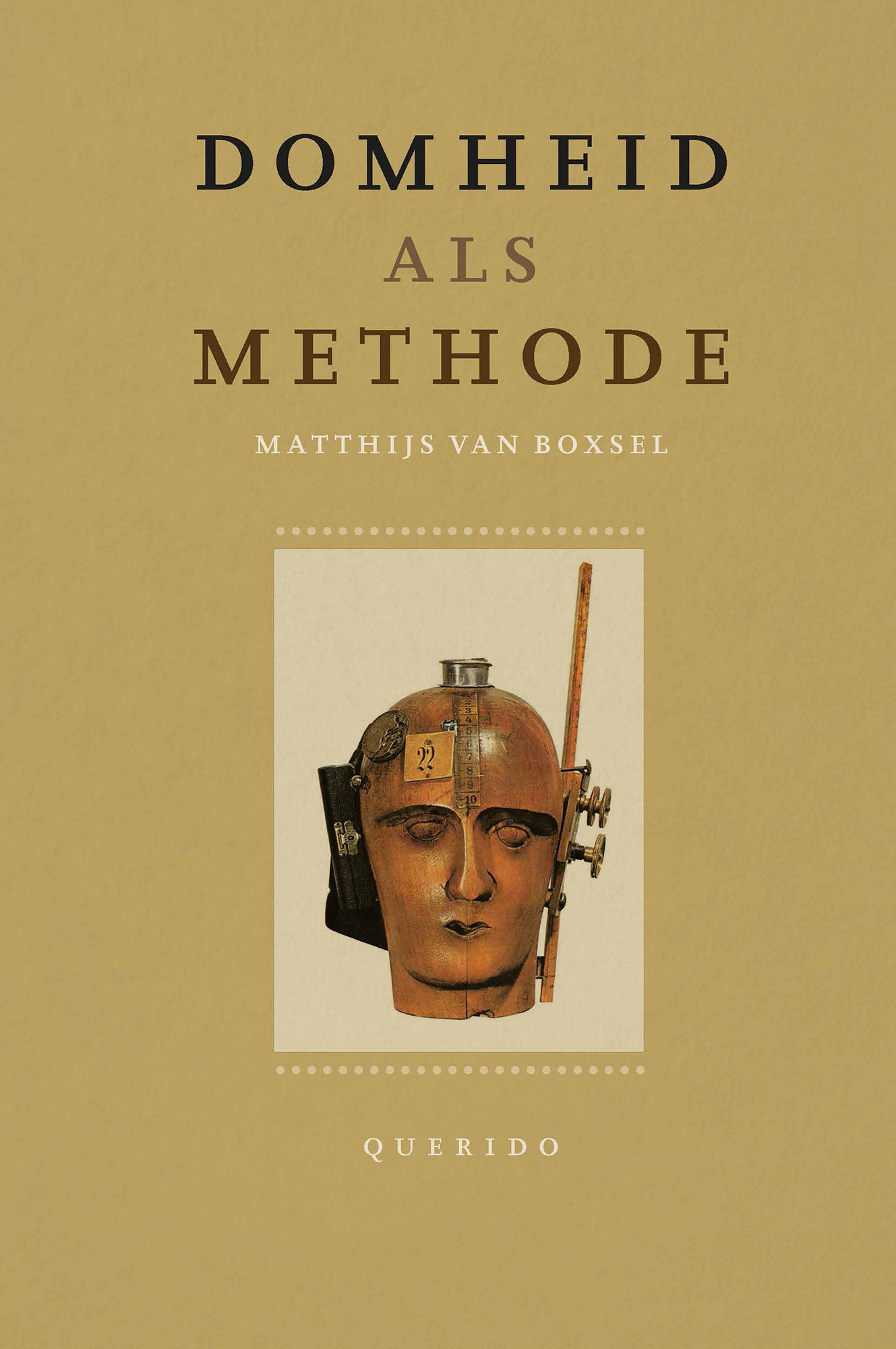 Domheid als methode