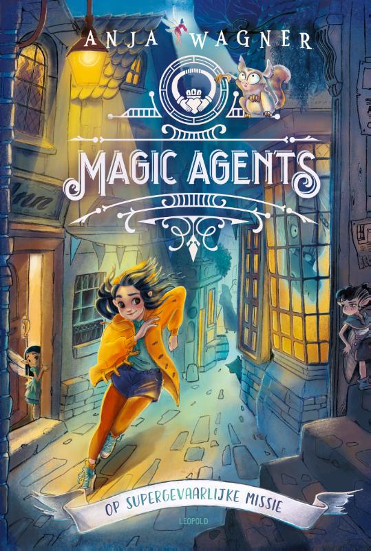 Magic Agents op supergevaarlijke missie