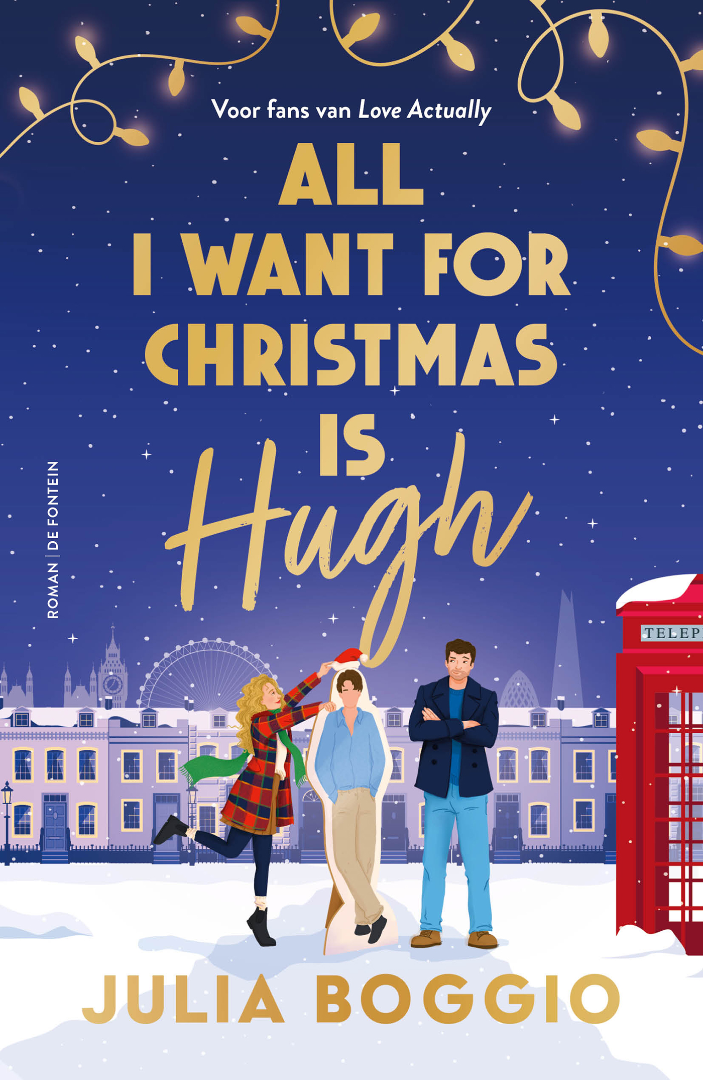 All I Want For Christmas Is Hugh