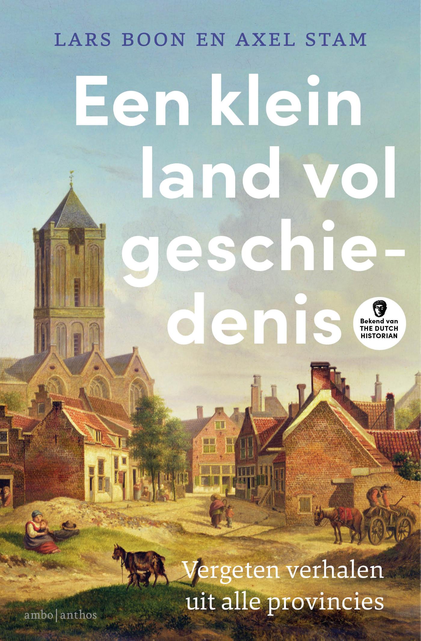 Een klein land vol geschiedenis - cadeau editie