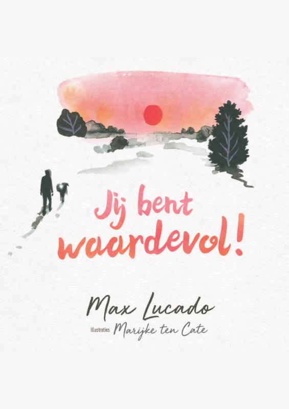 Jij bent waardevol!