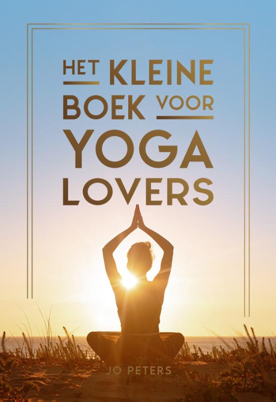 Het kleine boek voor yogalovers