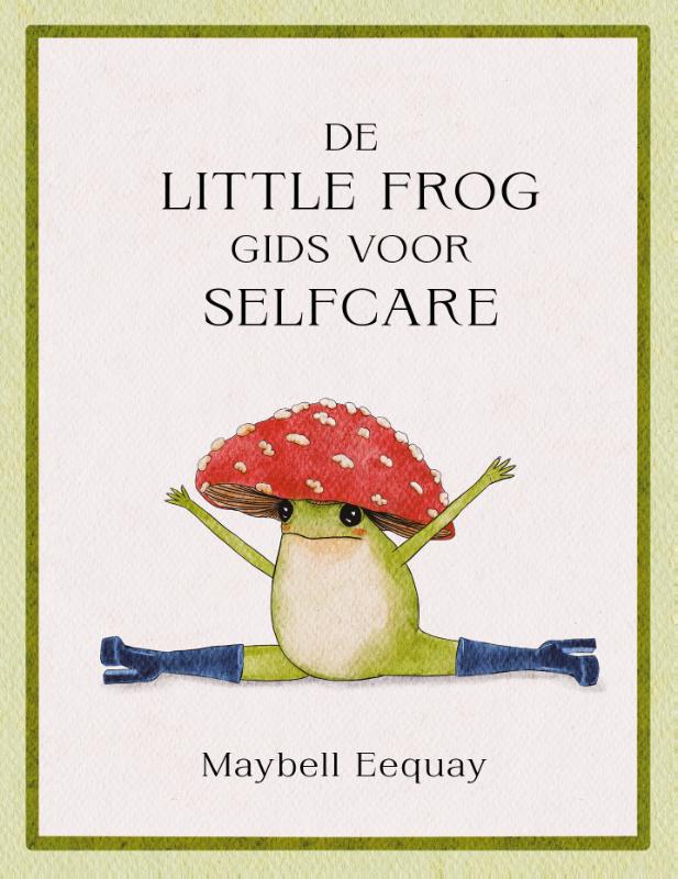 De Little Frog-gids voor selfcare
