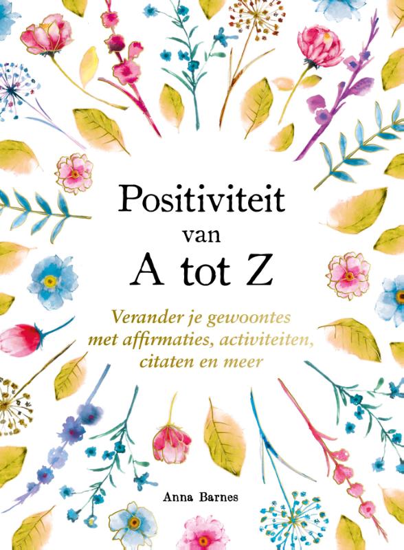 Positiviteit van A tot Z - A tot Z