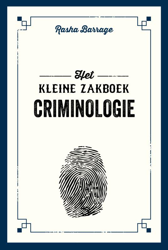 Het kleine zakboek criminologie