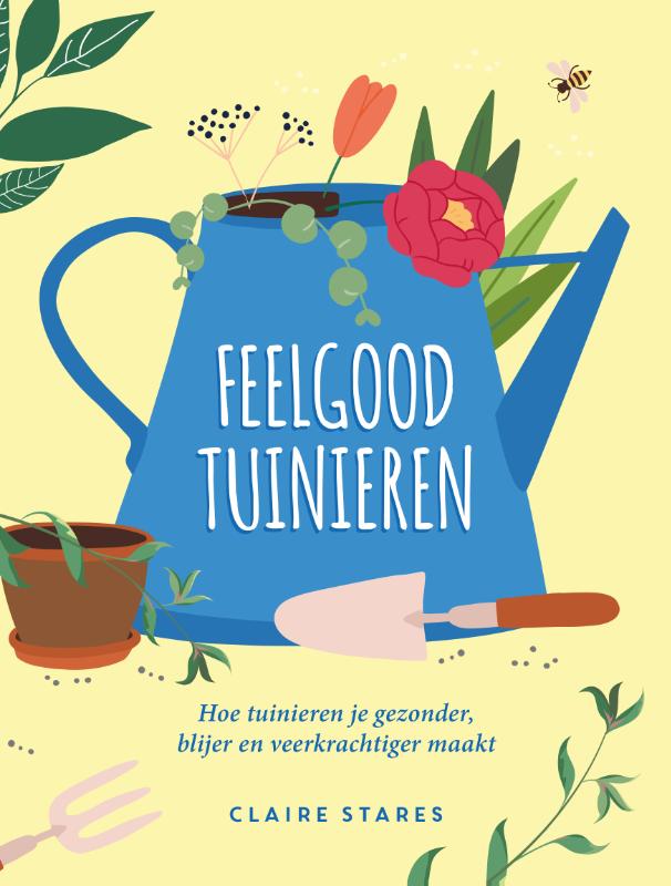 Feelgood tuinieren