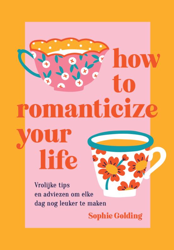 How to romanticize your life