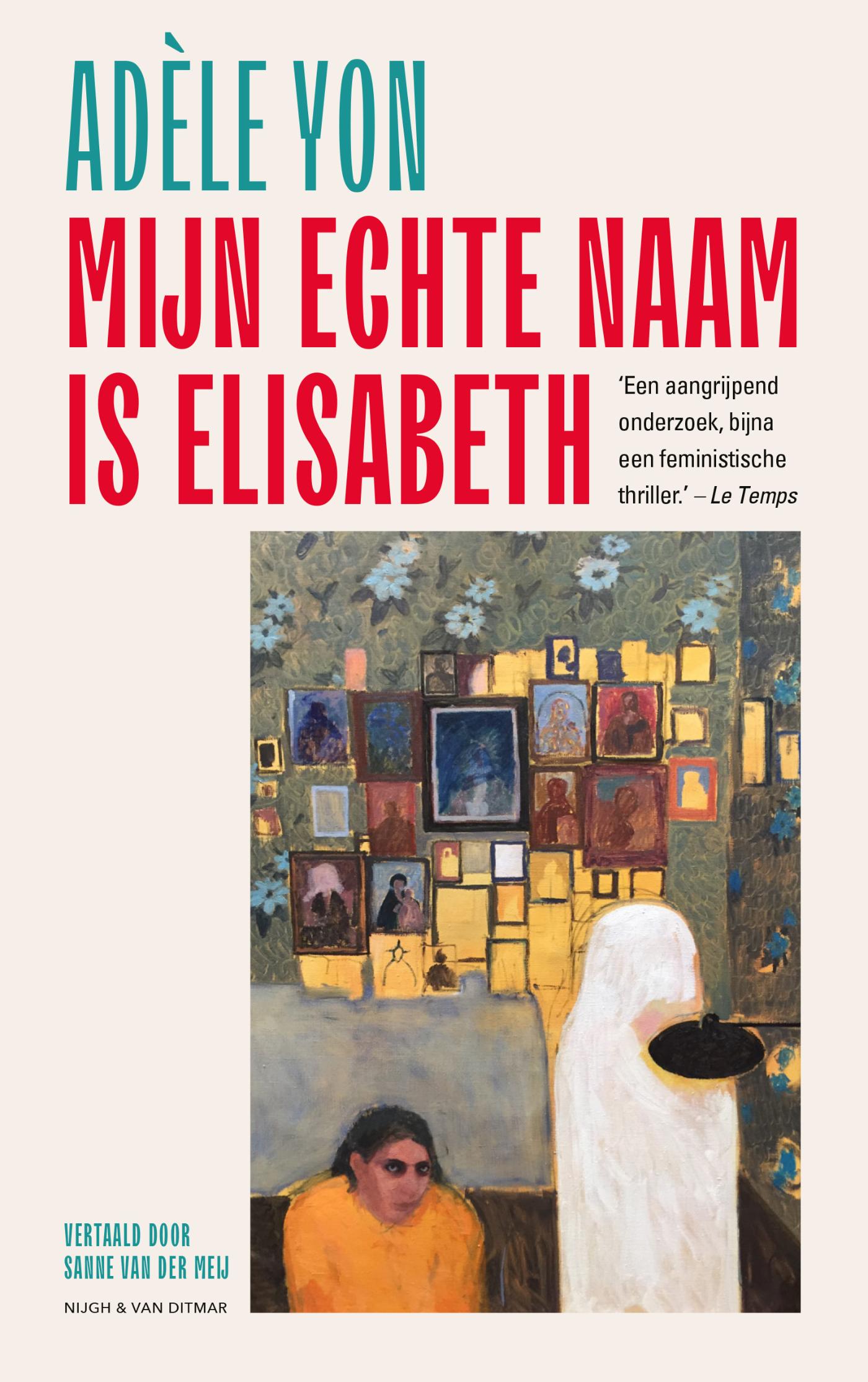 Mijn echte naam is Elisabeth