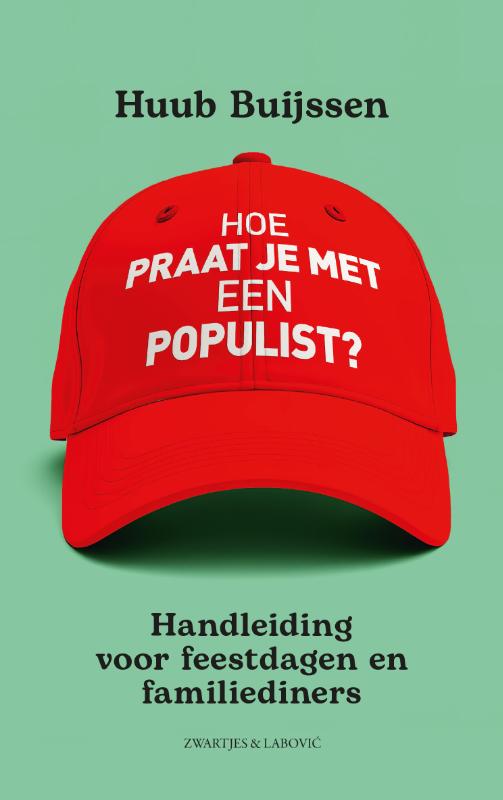 Hoe praat je met een populist?