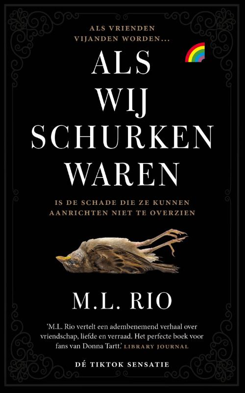 Als wij schurken waren
