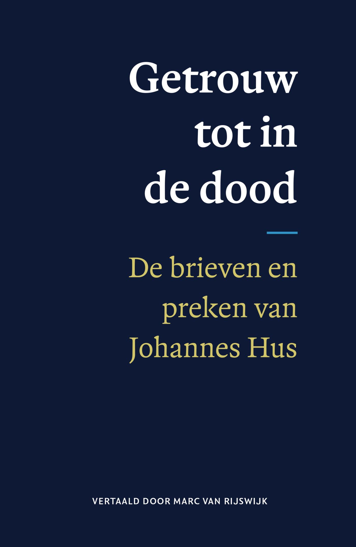 Getrouw tot in de dood