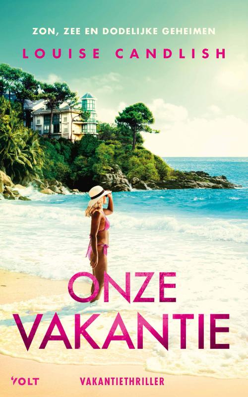 Onze vakantie