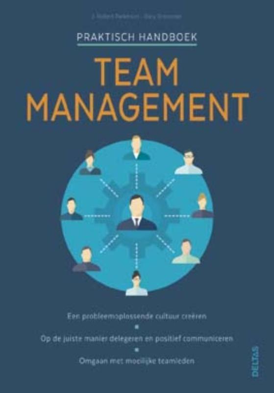 Praktisch handboek Team management