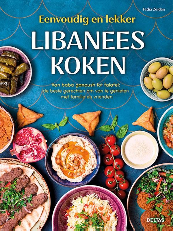 Eenvoudig en lekker Libanees koken