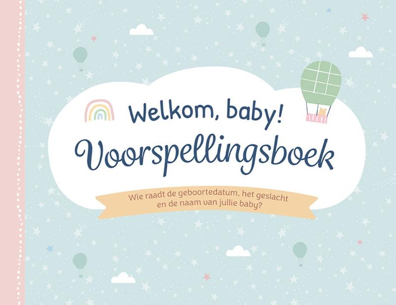 Welkom baby! Voorspellingsboek