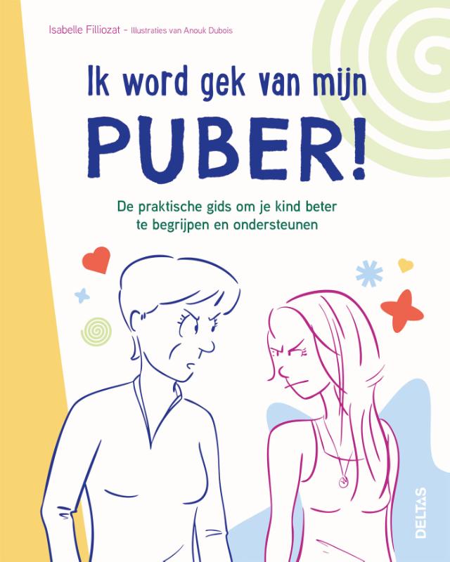 Ik word gek van mijn puber!