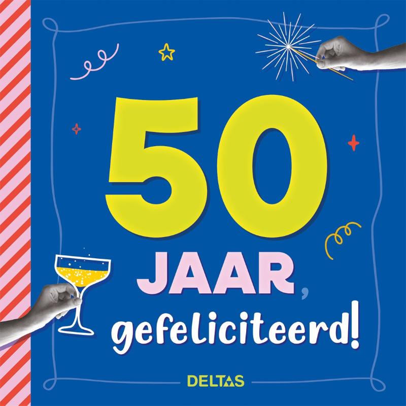 50 jaar Gefeliciteerd!