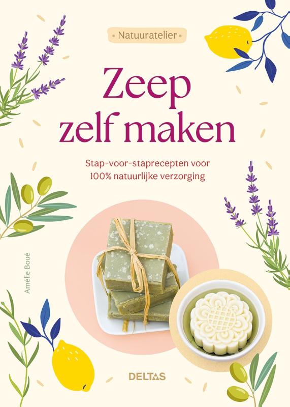 Natuuratelier - Zeep zelf maken